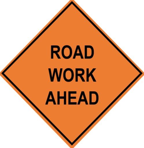 Road Work Ahead